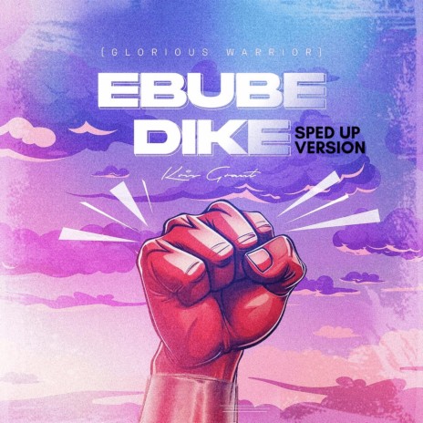 EBUBEDIKE (Sped Up) | Boomplay Music