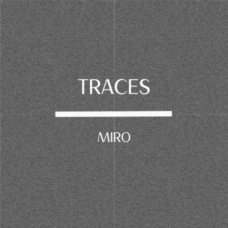 Traces | Boomplay Music