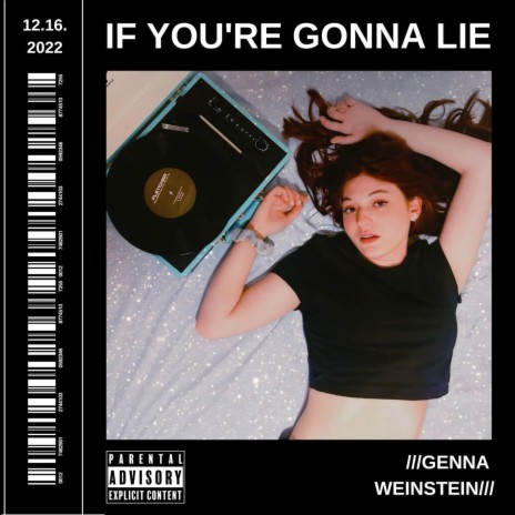If You're Gonna Lie | Boomplay Music