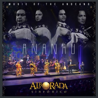 Ananau (Sinfónico Desde El Gran Teatro Nacional)