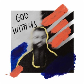 God With Us lyrics | Boomplay Music