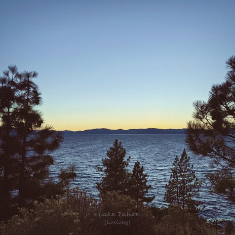 Lake Tahoe (Lullaby) ft. Pierre Lebold | Boomplay Music