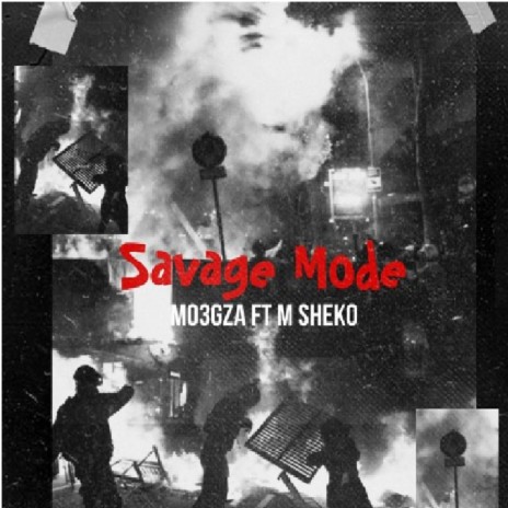 Mo3gza (Savage Mode) | Boomplay Music