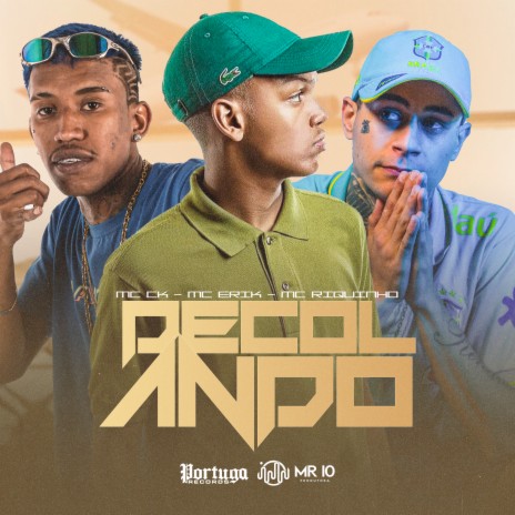 Decolando ft. Mc Erik & Mc Ck | Boomplay Music