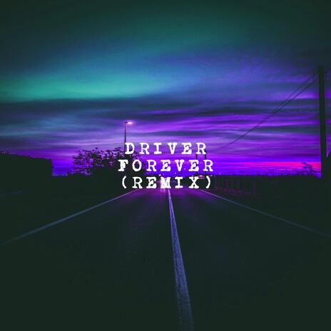 Driver Forever 2 | Boomplay Music