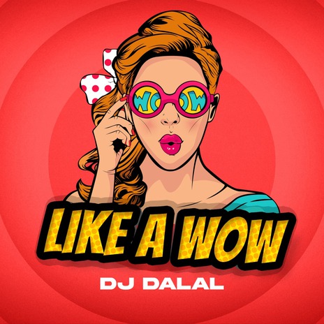 Like A Wow | Boomplay Music