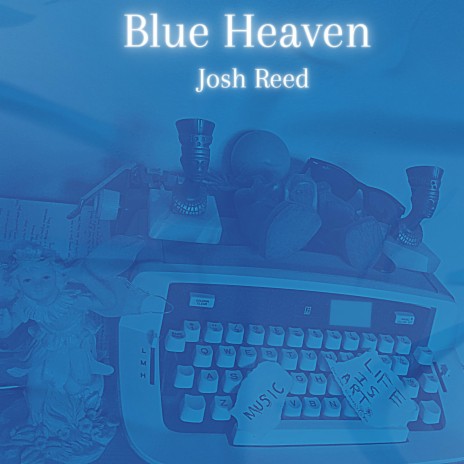 Blue Heaven