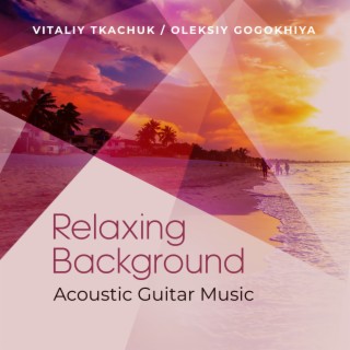 Relaxing Background Acoustic Guitar Music