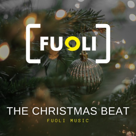 The Christmas beat | Boomplay Music