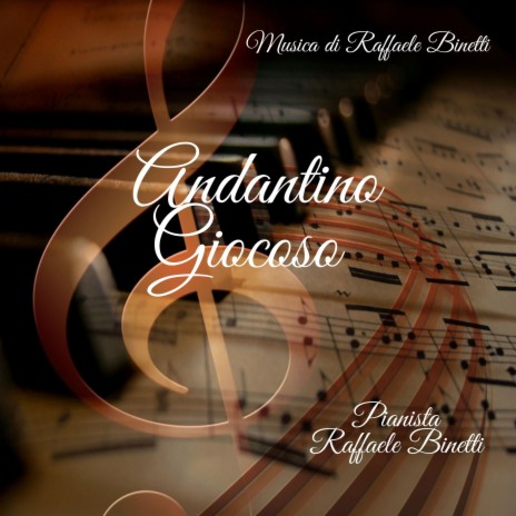 Andantino Giocoso | Boomplay Music