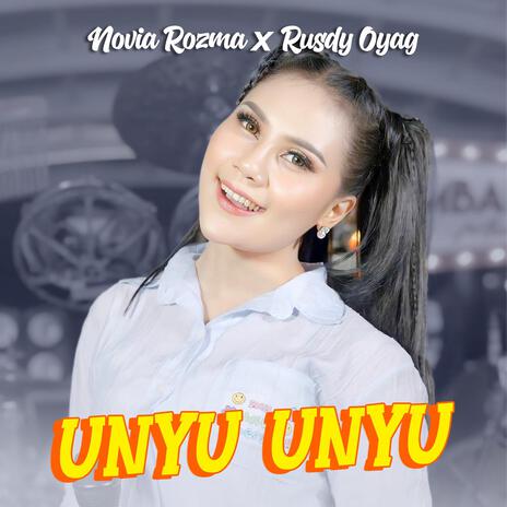 Unyu Unyu (feat. Rusdy Oyag) | Boomplay Music