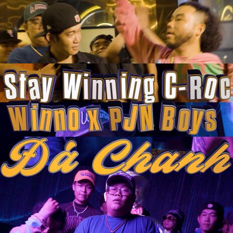 Đá Chanh ft. Winno & Pjnboys | Boomplay Music