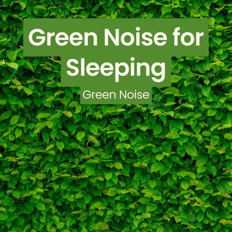 Gentle Green Noise Drift