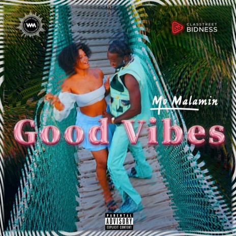 Good Vibes | Boomplay Music