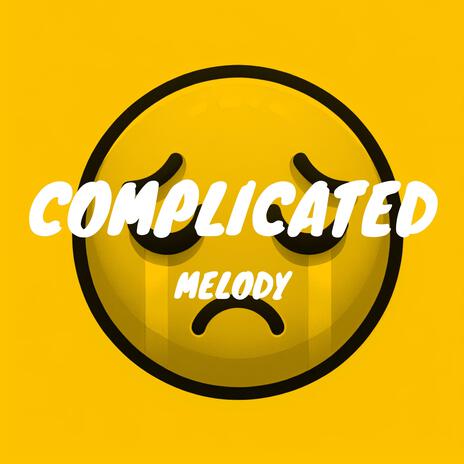 Complicated | Boomplay Music