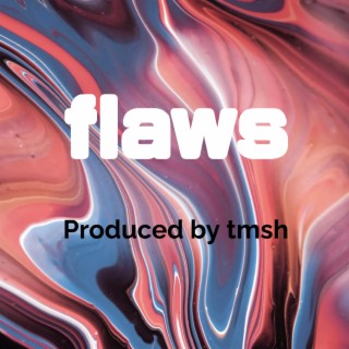 flaws