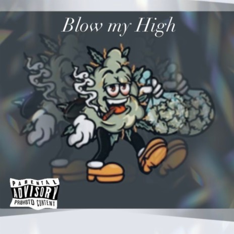 Blow My High ft. Stacks Gmm | Boomplay Music