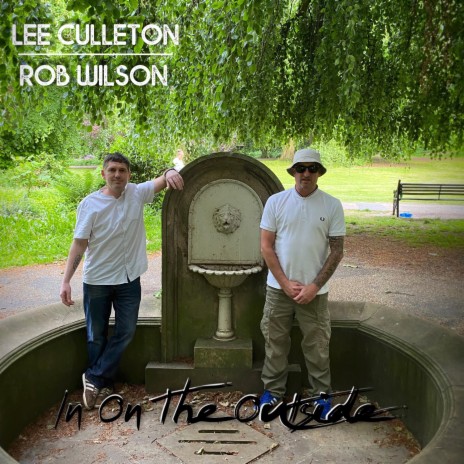 In On The Outside ft. Rob Wilson | Boomplay Music