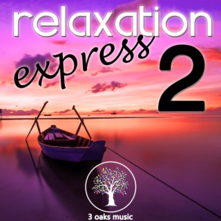 Relaxation Express 2