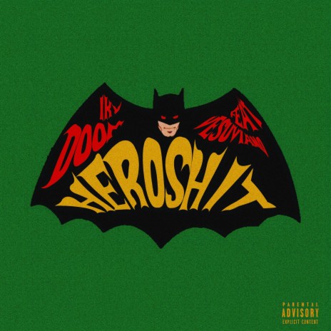 Hero Shit | Boomplay Music