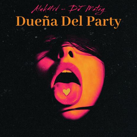 Dueña Del Party ft. Aluk4rd | Boomplay Music