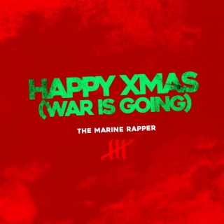 Happy Xmas (War Is Going)