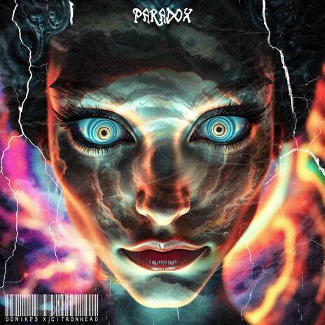 PARADOX ft. CITRONHEAD | Boomplay Music