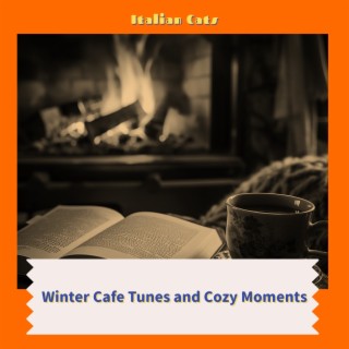 Winter Cafe Tunes and Cozy Moments