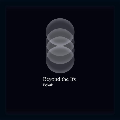 Beyond The Ifs (G-1205) | Boomplay Music