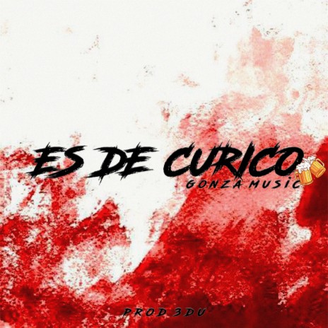 Es De Curicó | Boomplay Music