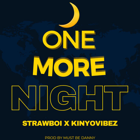 One More Night | Boomplay Music