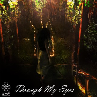 Through my eyes (Original Mix)