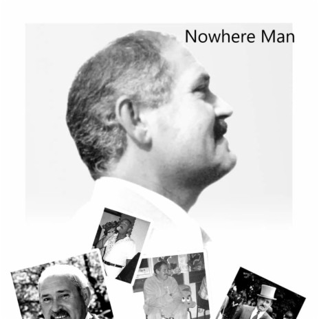 Nowhere Man (100% of every sale will be donated to Alzheimer's Society via Work for Good)
