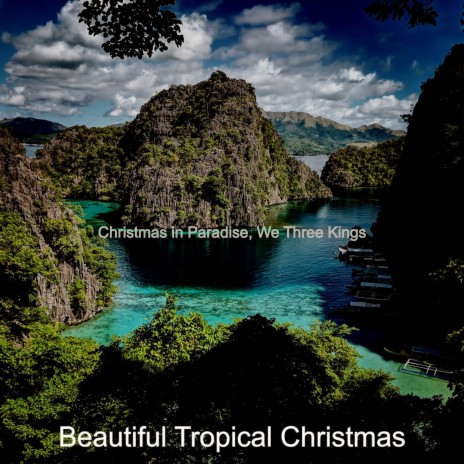 (Once in Royal David's City) Tropical Christmas