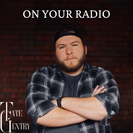 On Your Radio