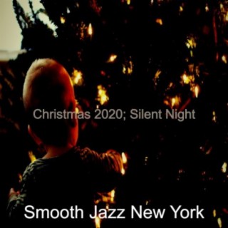 Christmas 2020; Silent Night