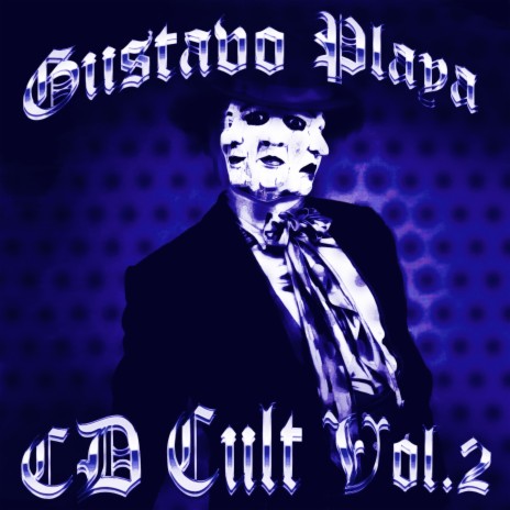Gustavo Playa, CD Cult, Vol.2 ft. Bxnhxmmr & SKXLETT