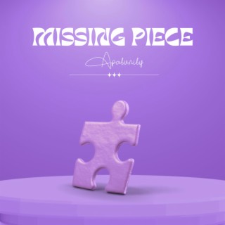 Missing Piece lyrics | Boomplay Music