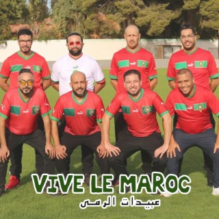 Vive Le Maroc