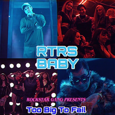 Too Big To Fail ft. RTRS Baby | Boomplay Music