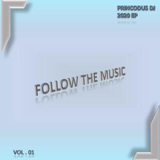 Follow the Music, Vol. 01