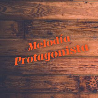 Melodía Protagonista