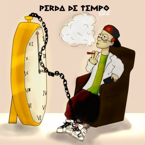 Perda de Tempo | Boomplay Music