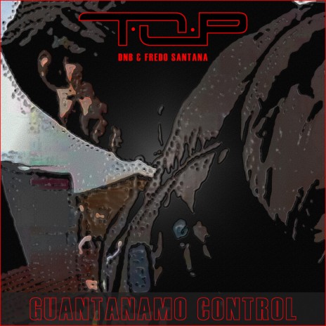 Guantanamo Control (DNB's Drum & Bass Mix) ft. DNB & Fredo Santana