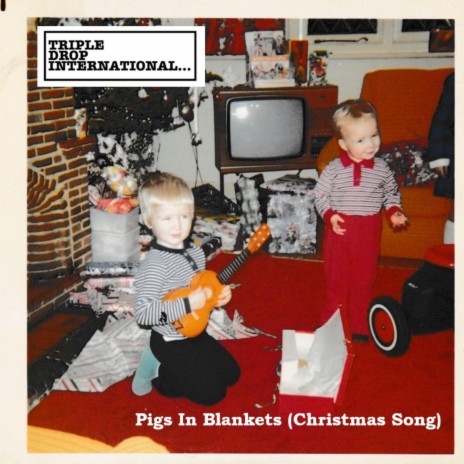 Pigs In Blankets (Christmas Song) | Boomplay Music