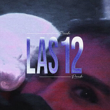 Las 12 | Boomplay Music