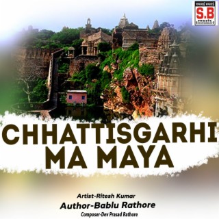 Chhattisgarhi Ma Maya