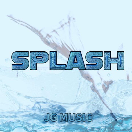 Splash | Boomplay Music