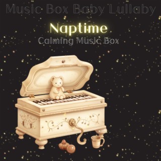 Naptime: Calming Music Box
