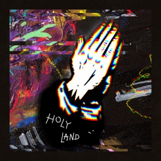 Holy Land ft. Squalle lyrics | Boomplay Music
